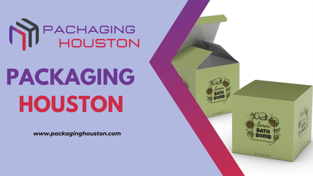 Packaging Houston
